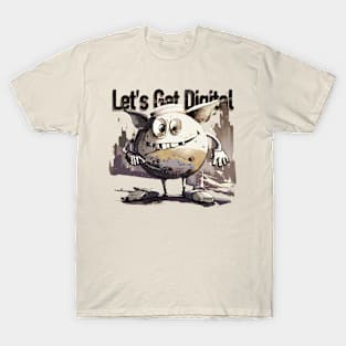 Let's get digital T-Shirt